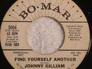 JOHNNY GILLIAM “Find Yourself Another” ORIG BO-MAR 5004 PROMO