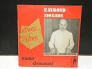 RAYMOND SIOZADE Chute libre / Mister Chouanard E602 Dédicacé derriere