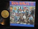 RALPH ROBLES WAS HERE FANIA RECORDS LP-344 MONO