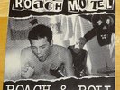 Roach Motel - Roach and Roll 7