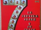 LA SEPTIMA CLAVE RARE HEAVY SALSA GUAGUANCO LP VENEZUELA 1978 EX