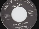 MARVELOWS * Your Little Sister * 6T's Northern SOUL POPCORN 45 re * Hear