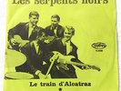 Les Serpents Noirs - Le train d'Alcatraz / Exciting Twist - 45T / EP VICTORY