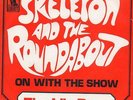 RARE FRENCH THE IDLE RACE PS : SKELETON AND THE ROUNDABOUT