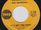 ANTHONY AND THE IMPERIALS It's Not The Same on Veep 45 northern soul HEAR