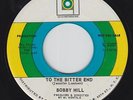 BOBBY HILL To The Bitter End on Lo Lo PROMO 45 M- Condition northern soul HEAR