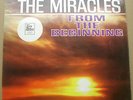 THE MIRACLES - FROM THE BEGINNING - TAMLA MOTOWN ORIGINAL MINT- LP - TML11031