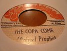 Michael Prophet The Copa Come Rare Killer Digi 7