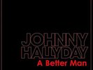 Vinyl 45T promo johnny hallyday a better man 