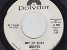 ODETTA Hit Or Miss on Polydor 45 M- CONDITION funk breaks HEAR