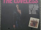 THE LOVELESS ROBERT GORDON MOTION PICTURE SOUNDTRACK ALBUM LP BRAND NEW SEALED