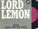 LORD LEMON 45 - KOOL AND THE GANG / FLASH - PSYCHEDELIC ARGENTINIAN FUNK oHEARo