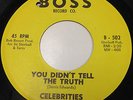 Celebrities NORTHERN SOUL 45 You Didn't Tell The Truth / Good Night on Boss HEAR