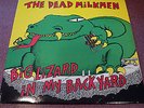 THE DEAD MILKMEN BIG LIZARD IN MY BACKYARD LP FEVER/ENIGMA NM VINYL