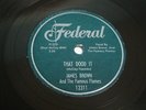 JAMES BROWN & THE FAMOUS FLAMES  That dood it  FEDERAL 12311 Orig 1957 78rpm