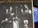 THE ROLLING STONES. GOT LIVE IF YOU WANT IT DECCA DFE 8620 (HARD TO FIND EP).