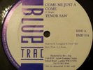Tenor Saw Come Me Just A Come Orig Killer Digi 12