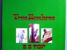 ZZ TOP TRES HOMBRES THIRD ALBUM RARE ORIGINAL '73 LONDON LP ORIG LP MIX MINT