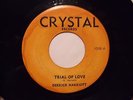 HARRIOTT,DERRICK CRYSTAL 1098 TRIAL OF LOVE VG+ SOL $60.00