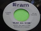 Hear Rare Girl Garage Beat 45: The Rums & Coke   Glad All Over   Bram U 32670
