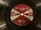 78 Johnny Cash/Don't take your guns to town/I still miss someone/Canada/VG+ HEAR