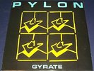 1980 Pylon Gyrate LP