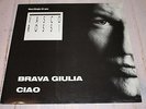 VASCO ROSSI - BRAVA GIULIA (LP Version) / CIAO ( Maxi-Single 45 rpm)