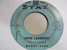 WENDY RENE After Laughter 45 STAX 60s northern soul VG-