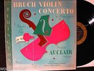 MICHELE AUCLAIR VIOLIN BRUCH CONCERTO / KOL NIDREI US REMINGTON