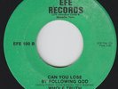 Deep Soul Gospel 45 - Whole Truth - Can You Lose - Efe - mp3 - killer
