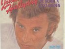 JOHNNY HALLYDAY    Il n`y plus de geant a l`est d`Eden**Bats toi pour l´amour