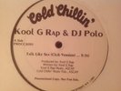 Kool G Rap & DJ Polo - Talk Like Sex - SUPER RARE PROMO - MINT