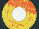 Northern - Bobby Wells - Be's that way sometimes / Recipe for love {Romur}  VG