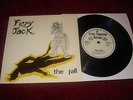 THE FALL - FIERY JACK 7