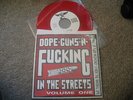 MUDHONEY DOPE N GUNS VOL1 AM REP  RED VINYL 7