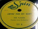 The Flames.....Strange Land Blues/Cryin For My Baby