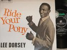 LEE DORSEY. RIDE YOUR PONY. STATESIDE SE 1038 (HARD TO FIND EP).