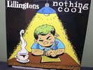 The Lillingtons/Nothing Cool 