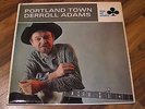 DERROLL ADAMS - PORTLAND TOWN   TEST PRESSING LP 