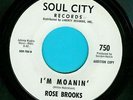 ROSE BROOKS - I'M MAONIN' - SOUL CITY DJ Northern Soul 7