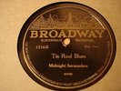 JAZZ MIDNIGHT SERENADERS Tin Roof Blues/When Sweet Susie Goes BROADWAY 1216