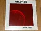 FRACTION MOON BLOOD PSYCH GARAGE LOS ANGELES AKARMA 180G LP DELUXE LIM300