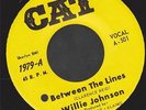 WILLIE JOHNSON between the lines SOUL FUNK 45 on CAT