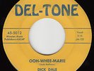 DICK DALE - Del-Tone 5012 - Ooh-Whee-Marie / Breaking Heart - 1958 ROCKABILLY 45