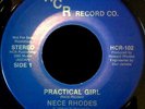 45 Modern Soul Boogie - Nece Rhodes - Practical Girl - Rare Funk Disco *listen*