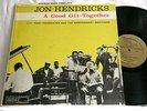 JON HENDRICKS A Good Git-Together Wes Montgomery Pony Poindexter STEREO dg LP