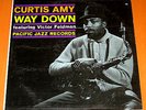 CURTIS AMY WAY DOWN PACIFIC JAZZ 46 MONO W/ VICTOR FELDMAN RARE NICE