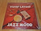 YUSEF LATEEF Jazz Mood SAVOY MG 12103 Jazz LP MONO SEALED NM-