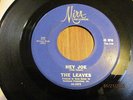 GR8 GARAGE PUNK KLASSIK 45 ;THE LEAVES; HEY JOE, WITH RARER BLUE LABEL
