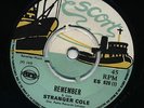 REMEMBER / LONELINESS  Stranger Cole ( EX+ ) 1970 Skinhead Reggae (ESCORT-826) ?